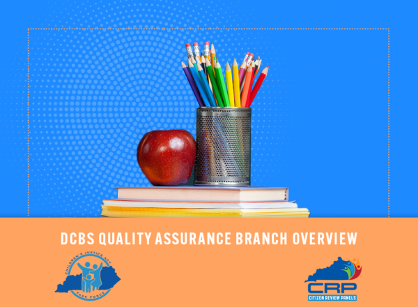 DCBS Quality Assurance Branch Overview