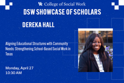 DSW Candidate – Dereka Hall
