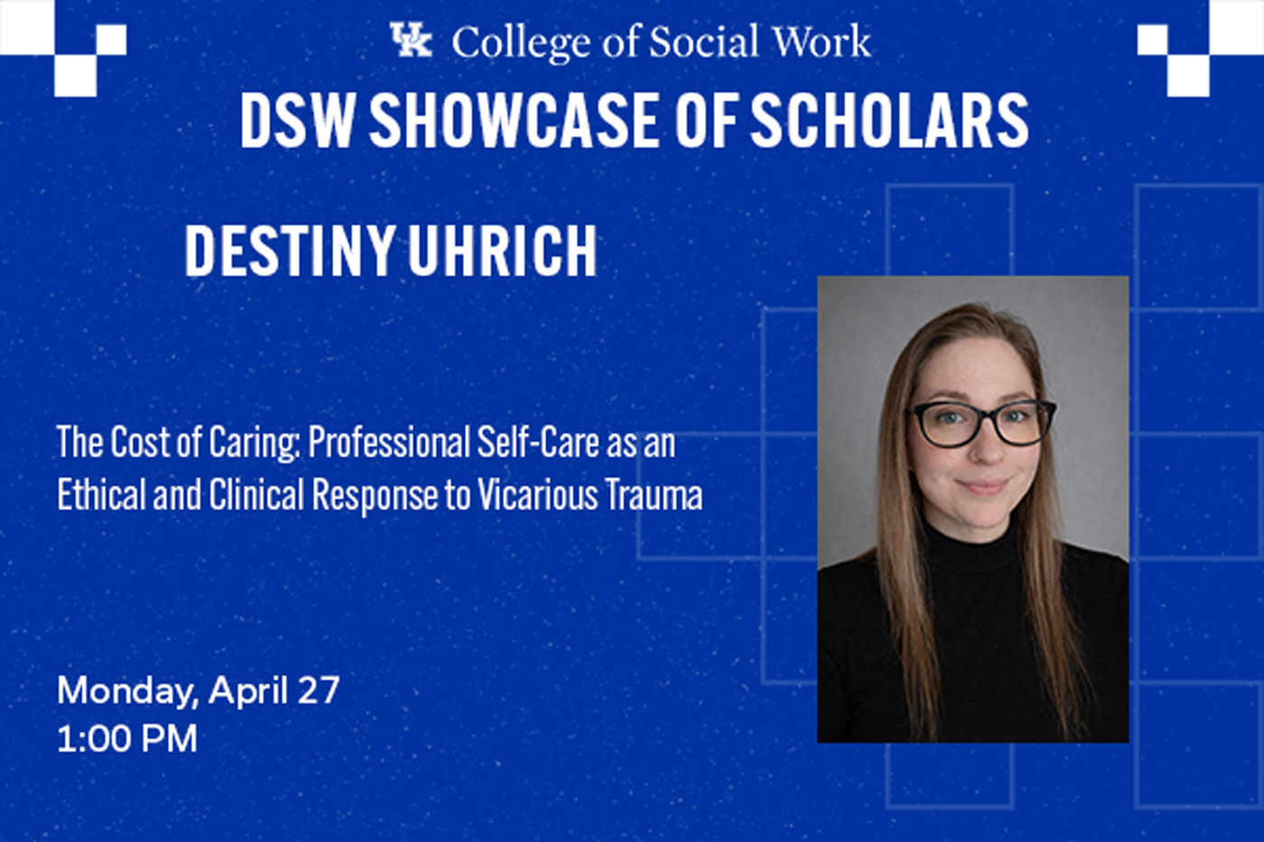 DSW Candidate – Destiny Uhrich
