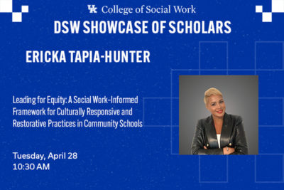 DSW Candidate – Ericka Tapia-Hunter