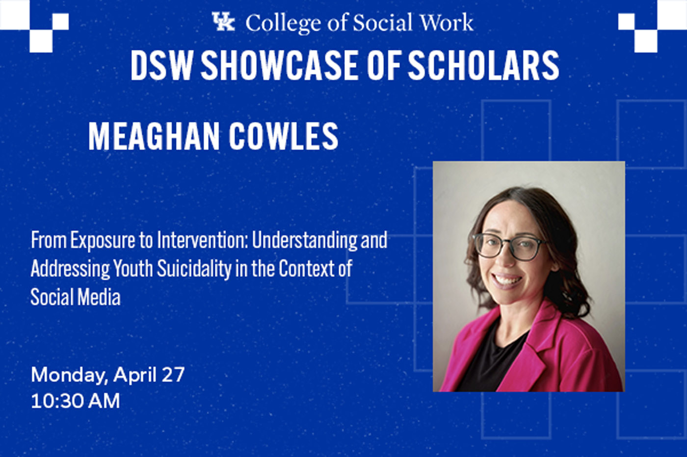 DSW Candidate – Meaghan Cowles