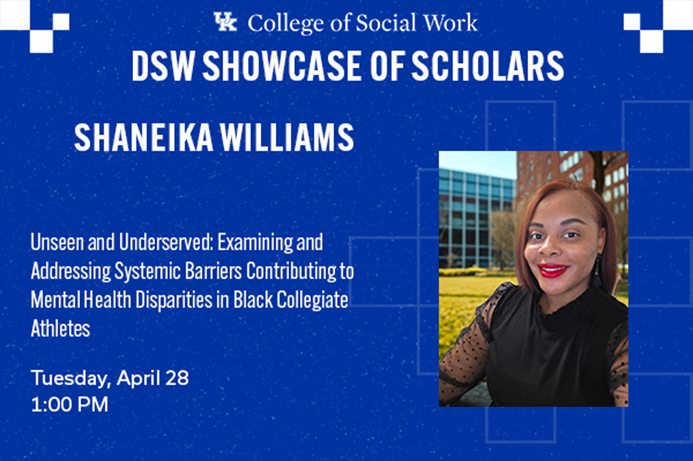 DSW Candidate – Shaneika Williams
