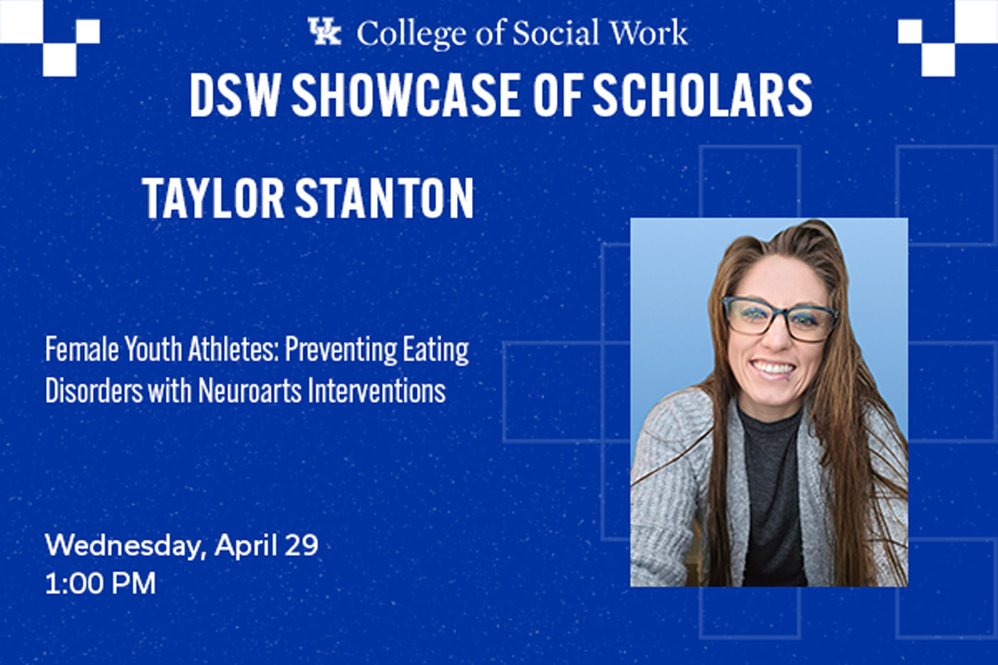 DSW Candidate – Taylor Stanton