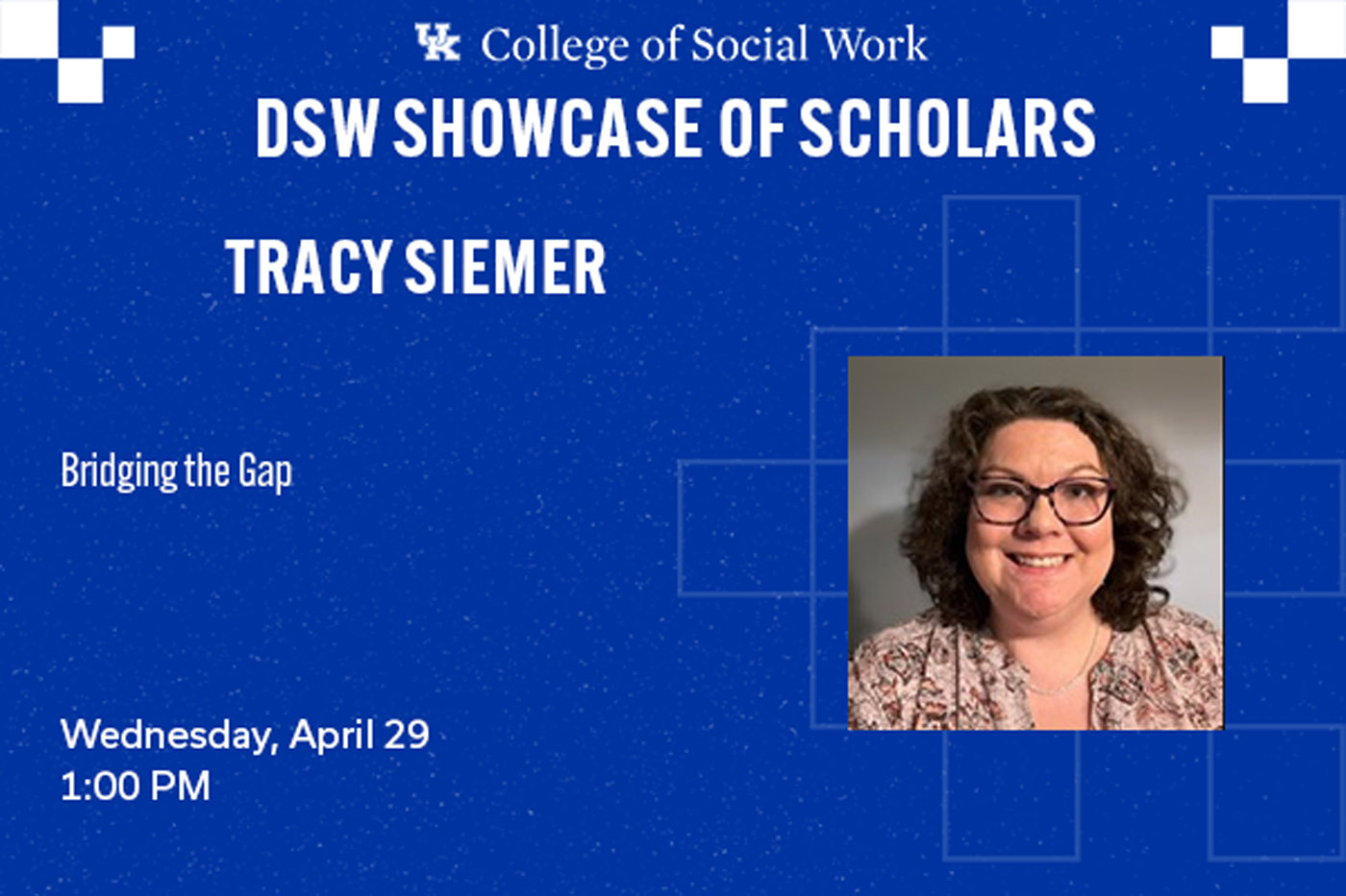 DSW Candidate – Tracy Siemer